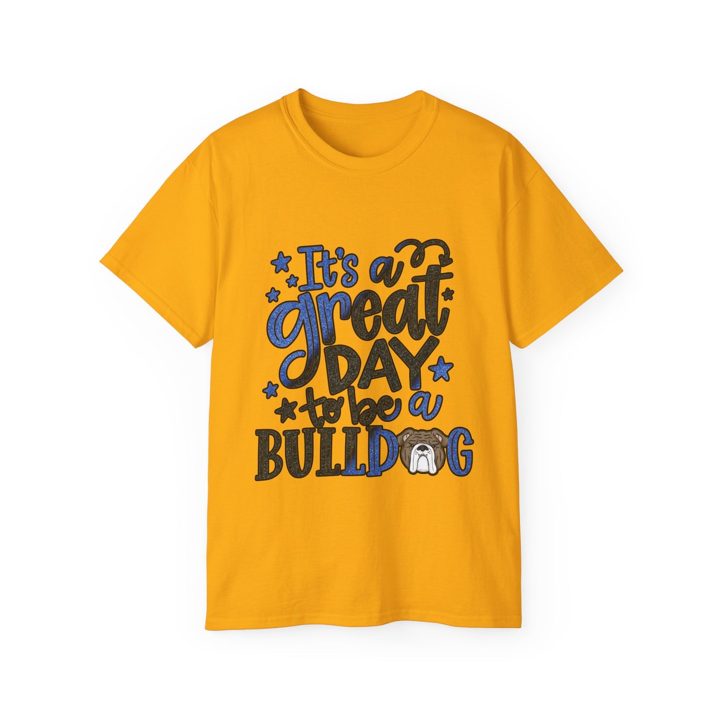 Bulldogs-Apparel A Great Day - Unisex Ultra Cotton Tee