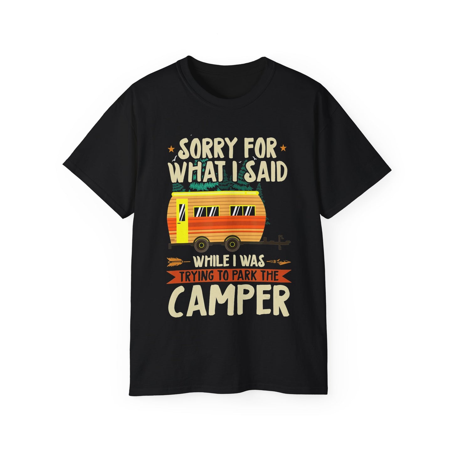 C4C-Apparel Sorry for what I said ver 1 - Unisex Ultra Cotton Tee