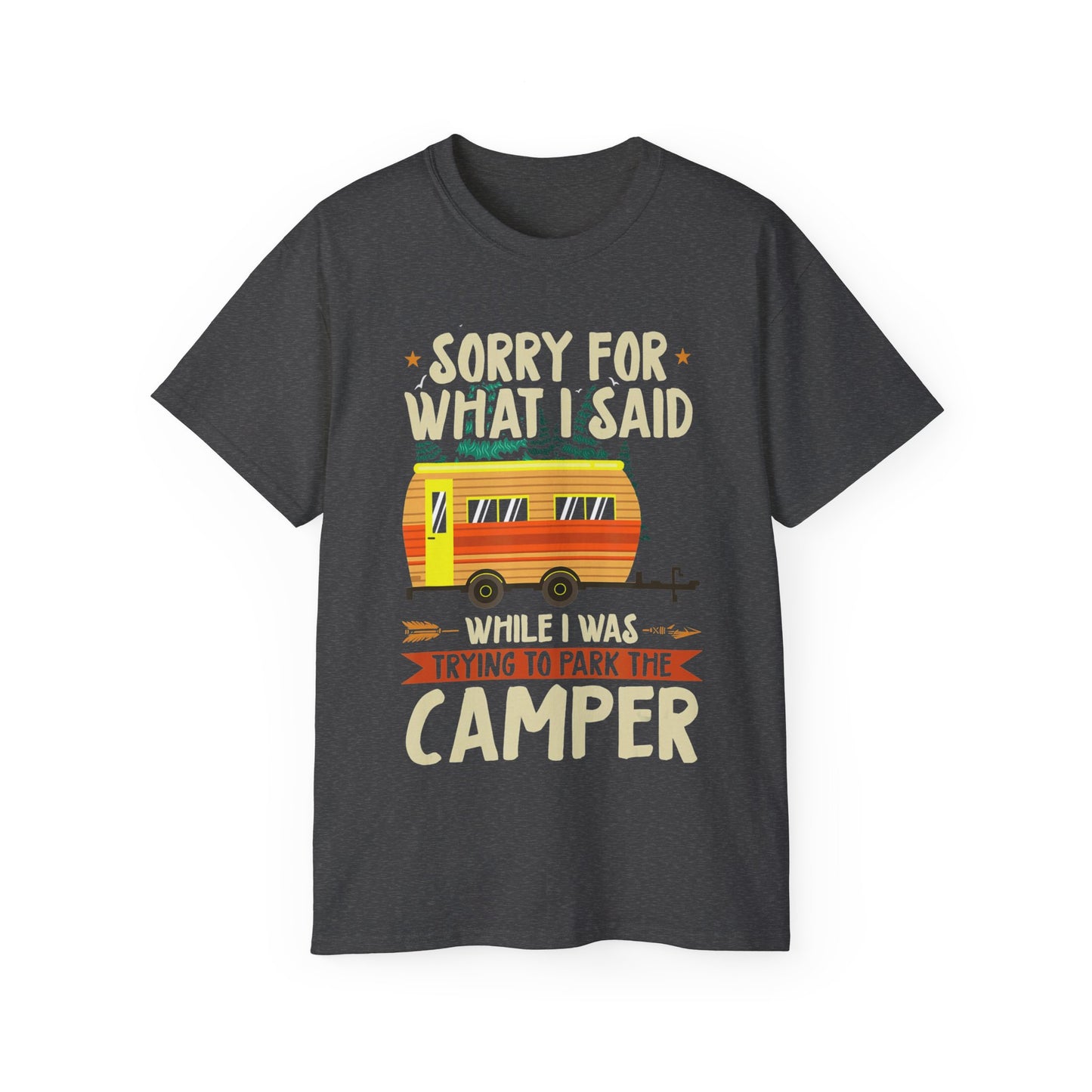 C4C-Apparel Sorry for what I said ver 1 - Unisex Ultra Cotton Tee